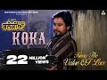 Koka : Karamjit Anmol | Dev Kharoud | Ihana Dhillon | Blackia | Punjabi Movie Song