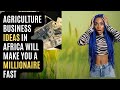 5 Agriculture Business Ideas In Africa 2024 | Agriculture Business Ideas In south Africa 2024