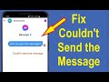 How to Fix Messenger Couldn't Send the Message Problem!! - Howtosolveit