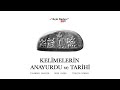 kelimelerin anayurdu ve tarihi