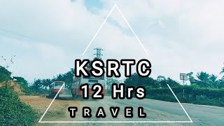 12 hours KSRTC journey | How to travel in KSTRC Red bus \u0026 Non AC Sleeper Real Life Travel Experience