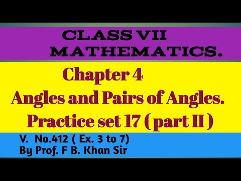 Class 7 Chapter 4 Practice Set 17 Part Ii Ex 3 To 7 Youtube