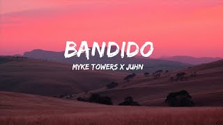 Myke Towers x Juhn - Bandido (Letra/Lyrics)  | Alba Song Music