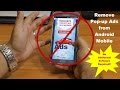 How to remove Popup ads from Android Mobile | 100% Free | No tools Required How to remove Popup ads from Android Mobile | 100% Free | No tools Required