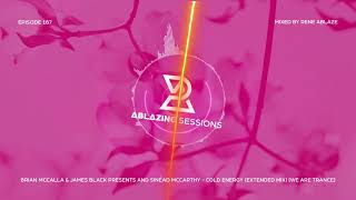 Ablazing Sessions 187 with Rene Ablaze \u0026 Dan Cooper