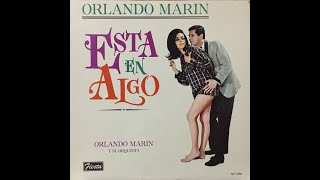 ORLANDO MARIN CON YAYO EL INDIO  -   LA BANDA LLEGO