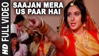 Saajan Mera Us Paar Hai -Video Song | Lata Mangeshkar | Anu Malik | Ganga Jamunaa Saraswati