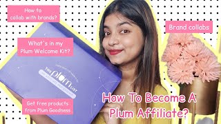 Become A Plum Affiliate \u0026 Get Free Welcome Gift | How To Collaborate With Brands?