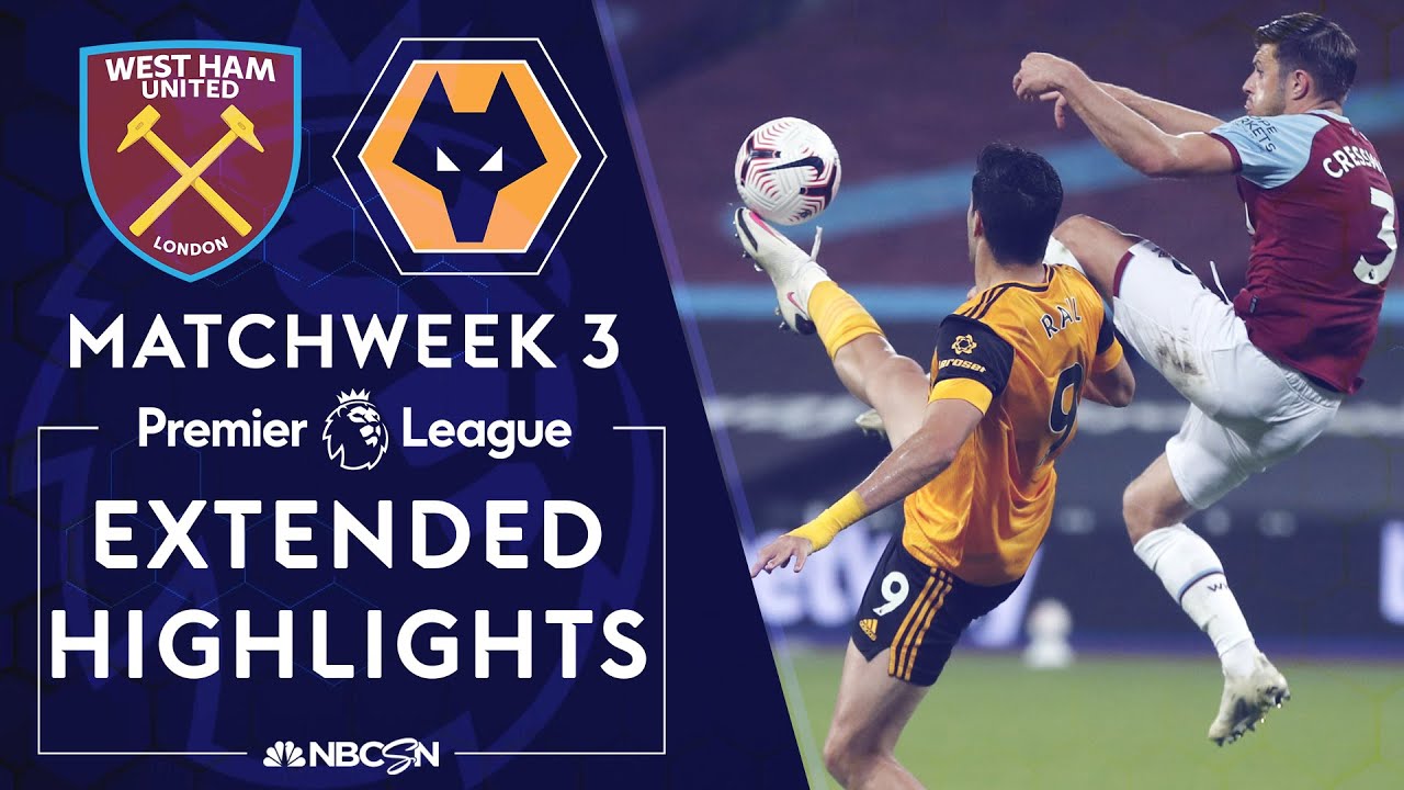 West Ham V. Wolves | PREMIER LEAGUE HIGHLIGHTS | 9/27/2020 | NBC Sports ...