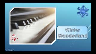 Piano Keyboard 'Winter Wonderland' Play Along (easy harmony)