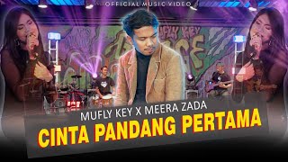 MUFLY KEY FEAT MEERA ZADA - CINTA PANDANG PERTAMA | Official Music Video | HARMONI BIRU PRODUCTION