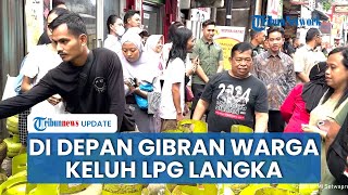 Di Hadapan Wapres Gibran, Warga Keluhkan Kelangkaan Gas Elpiji 3 Kg di Manggarai Jakarta Selatan