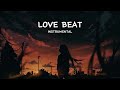 [ FREE ] Love Beat Instrumental Type Beat 2024