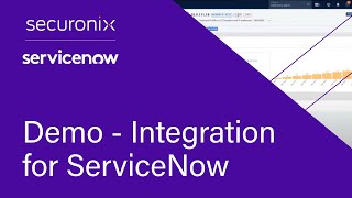Demo - Securonix Integration for ServiceNow