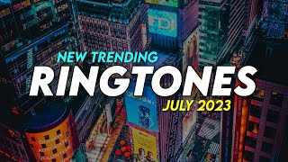Top 5 New Trending Ringtones July 2023