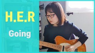 Going - H.E.R (cover)