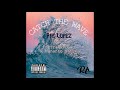 Ras Lopez ft - Traxx Lawd x Kananto Sativa - CATCH THE WAVE