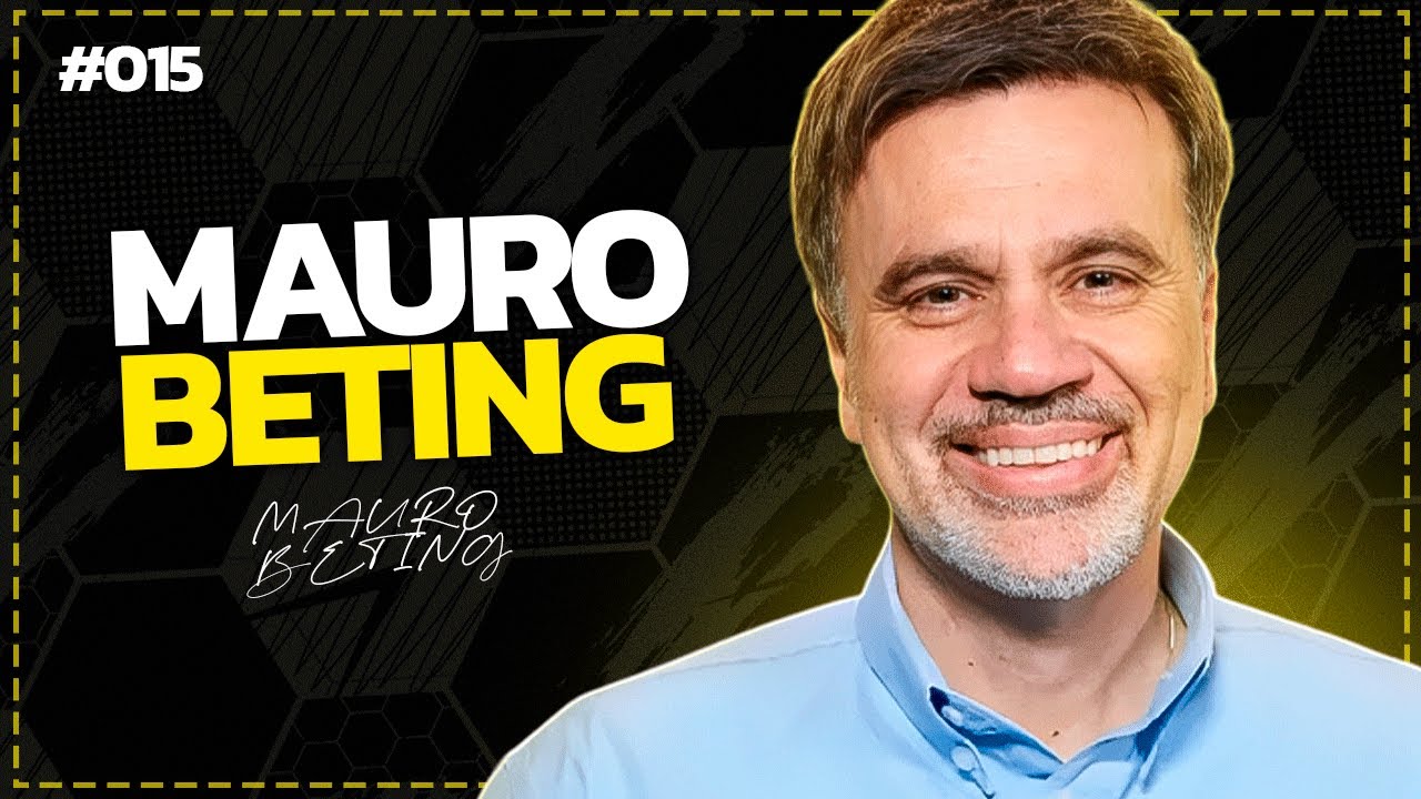 MAURO BETING - ESTAGIÁRIOS PODCAST #015 - YouTube