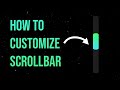 Create Amazing Customized Scrollbars using CSS | Step by Step Tutorial