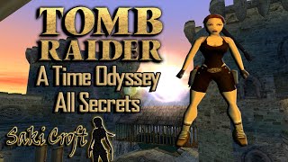 TRLE A Time Odyssey Full Walkthrough