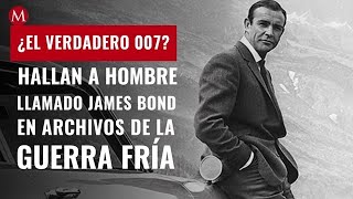 ¿El verdadero 007? Hallan a hombre llamado James Bond en archivos de la Guerra Fría