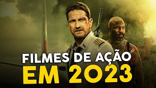 5 MELHORES FILMES DE AÇÃO PARA ASSISTIR EM 2023!