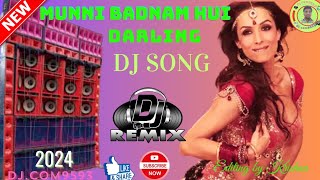 Munni Bodnam Hui Darling।Dj Remix Song।Dabang Movie।।Malaika Arora।।Full Song।Salman Khan।Dj.com9593