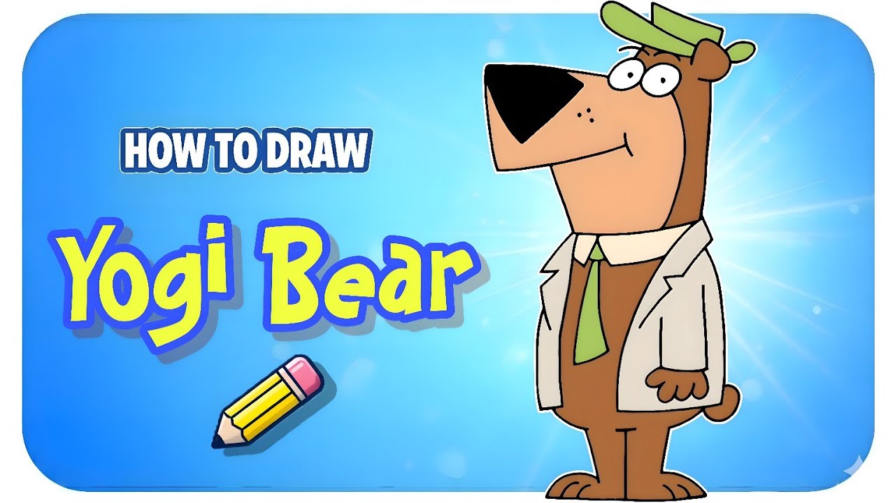 How To Draw Yogi Bear From Jellystone Step By Step Youtube