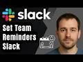 How to Set Reminders for Other People in Slack (2026 Step-by-Step Beginner Tutorial)