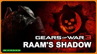 戰爭機器3 蘭姆將軍的暗影 Gears of War 3 RAAM'S Shadow │ 完整戰役流程