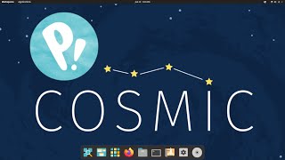 Pop!_OS 21.04 - Release of COSMIC Proportions!