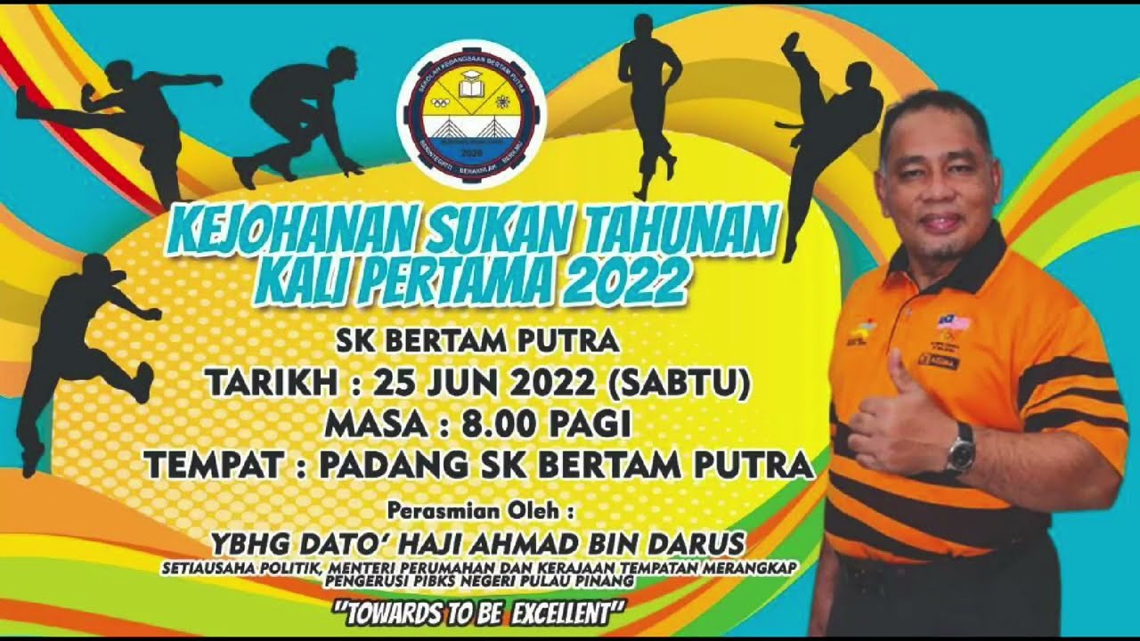 KEJOHANAN SUKAN TAHUNAN SK BERTAM PUTRA KALI PERTAMA 2022 - YouTube