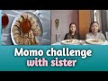 Momo Challenge With My Sister