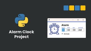 Python project: Build Alarm Clock using Python | Part 2