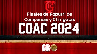 Finales de Popurri de comparsas y chirigotas, coac 2024