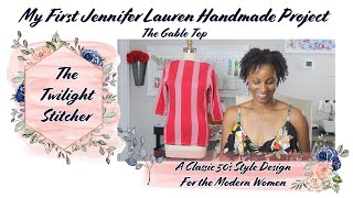 My First Jennifer Lauren Pattern Review | The Gable Top