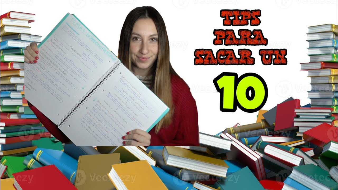 10 Tips Para Sacar Un 10📘¿Cómo Estudiar Para Un Examen? - YouTube