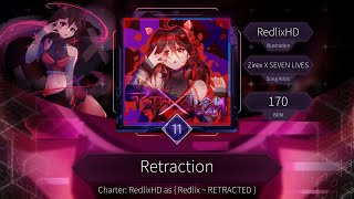 [ArcCreate/Arcaea fanmade] Retraction - Zirex X SEVEN LIVES [ETN 11]