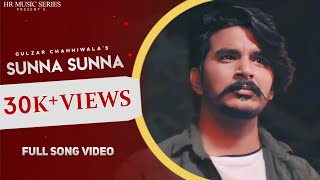 Gulzaar Chhaniwala - SUNNA SUNNA  ( Full Song ) DJ Wale Babu Movie Song | New Haryanvi Song Haryanvi