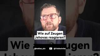 So kannst du Zeugen Jehovas antworten! #glaubtkeinschwein #tobiasain #zeugenjehovas