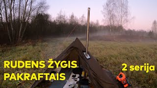 Rudens žygis pakraftais Širvintos upe (2 serija) / Packrafting trip in Lithuania with hot tent