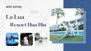 La Lua Resort Hua Hin #ที่พักหัวหิน