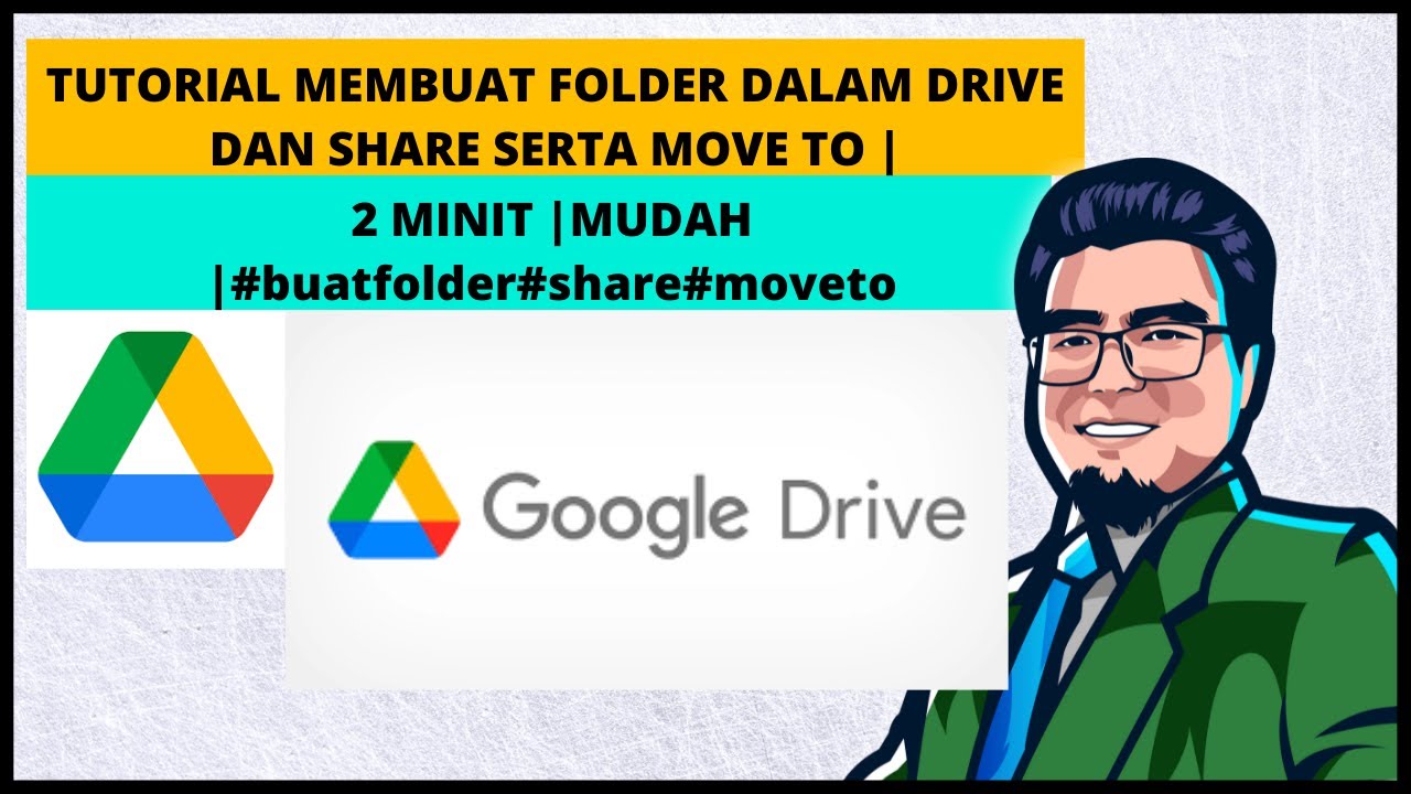 TUTORIAL CARA BUAT FOLDER DALAM GOOGLE DRIVE | SEND DAN MOVE TO|# ...