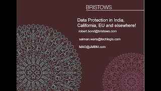 Bristows Legally Speaking! Data protection \u0026 information security  in EU, India \u0026 California