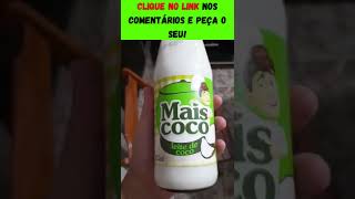 Como Comprar Leite de Coco 500ml - MAIS COCO Barato? #shorts