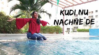 KUDI NU NACHNE DE | Angrezi medium | Radhika Madan, Irfan Khan | Dance Cover
