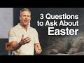 Why Does Easter Matter? | Shawn Johnson | Easter 2023