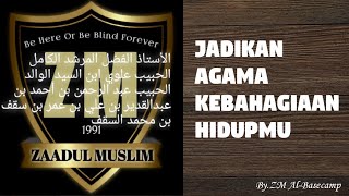 Zaadul Muslim, 05.07 Al-Busyro