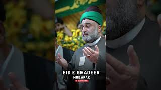 Man Kunto Maula Fahaza Ali Maula | Eid E Ghadeer Mubarak | Maula Ali As | #shorts