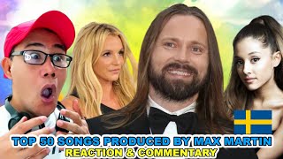 Top 50 songs produced By Max Martin REACTION